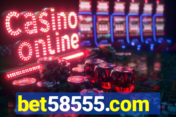 bet58555.com