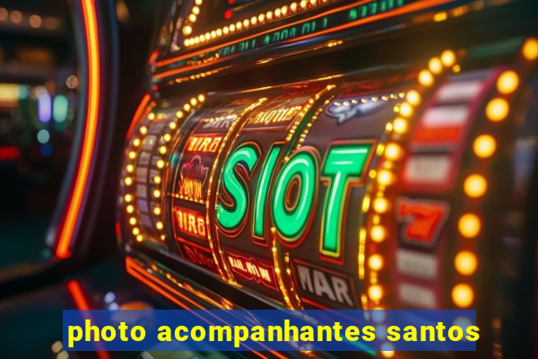 photo acompanhantes santos