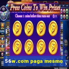 56w.com paga mesmo