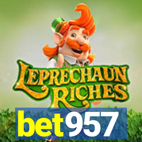 bet957