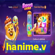 hanime.v