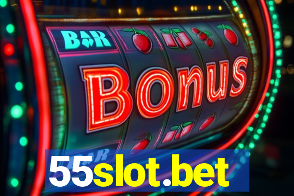 55slot.bet