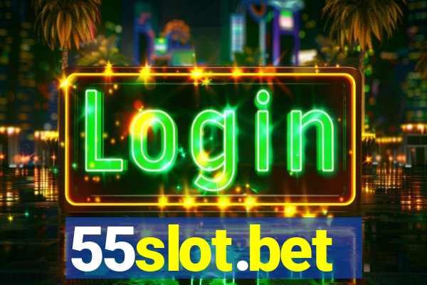 55slot.bet