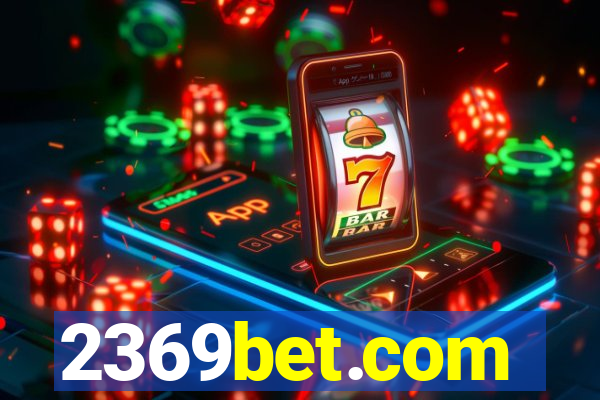 2369bet.com