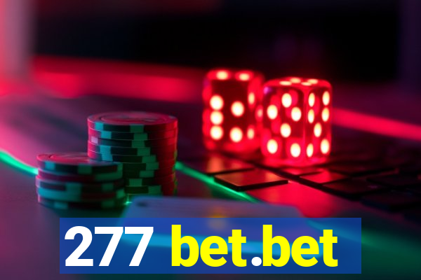 277 bet.bet