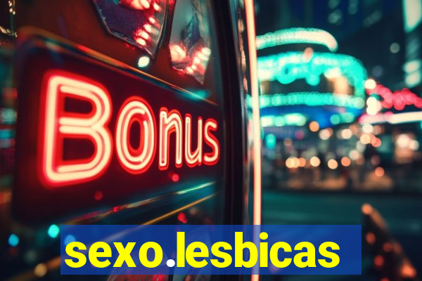 sexo.lesbicas