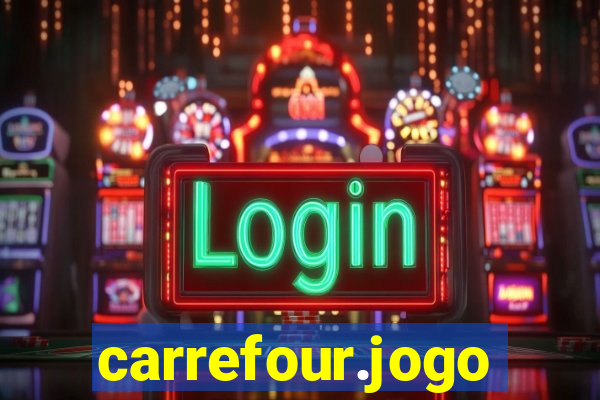 carrefour.jogo cassino online