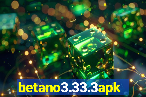 betano3.33.3apk