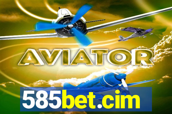585bet.cim