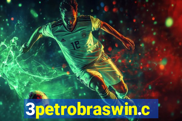 3petrobraswin.com