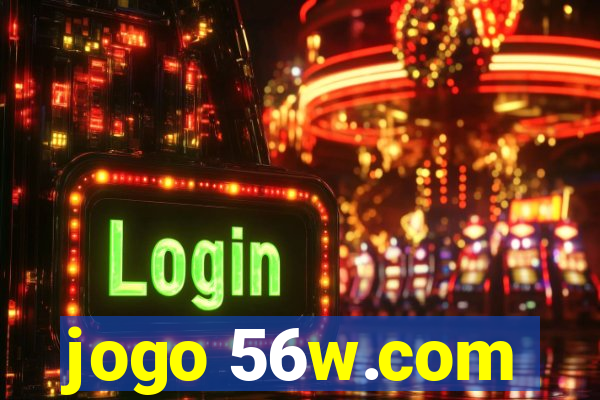 jogo 56w.com