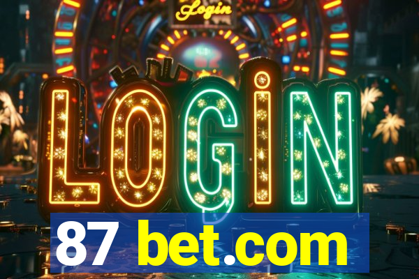 87 bet.com