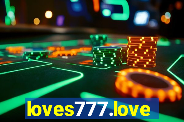 loves777.love