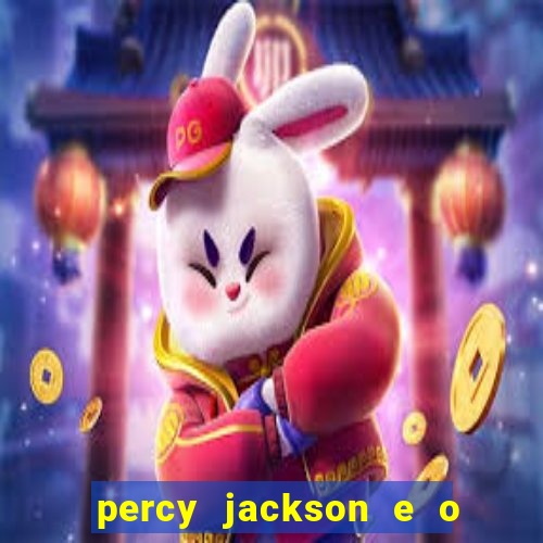 percy jackson e o ladr o de raios filme completo dublado baixar