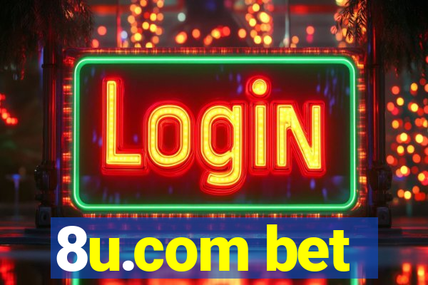 8u.com bet
