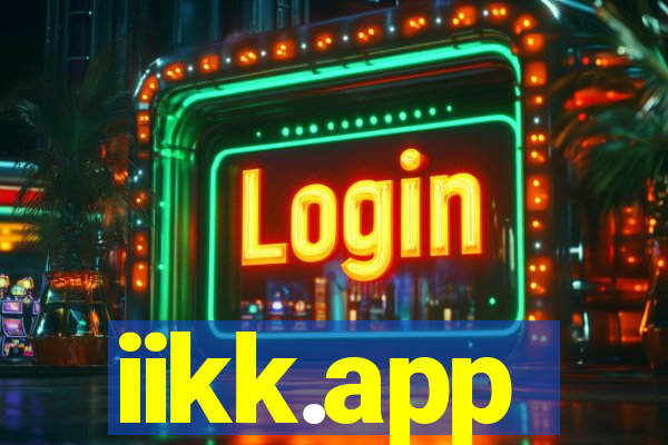 iikk.app