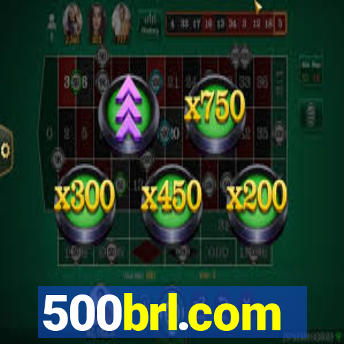 500brl.com