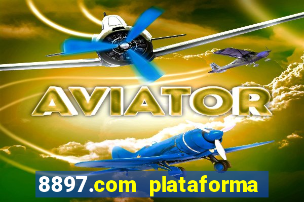 8897.com plataforma de jogos