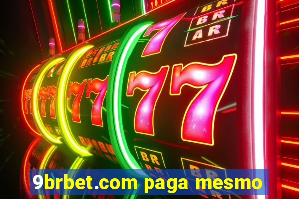 9brbet.com paga mesmo