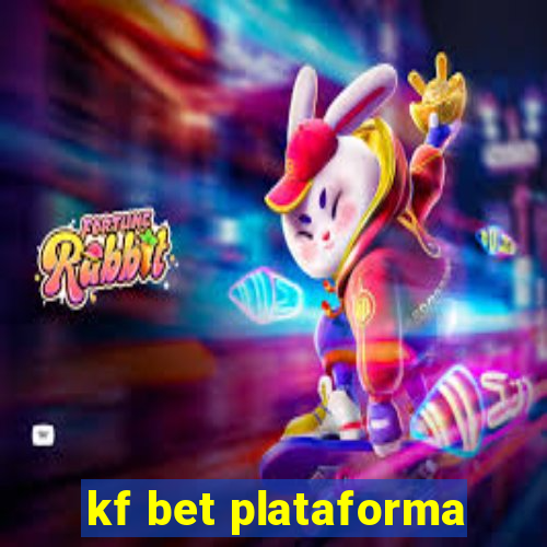 kf bet plataforma