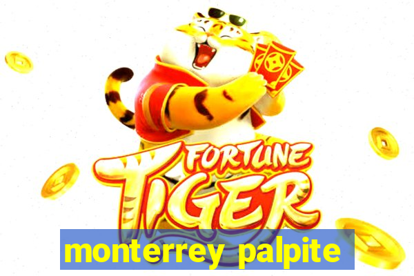 monterrey palpite