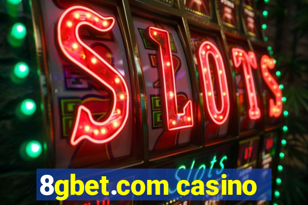 8gbet.com casino