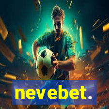 nevebet.