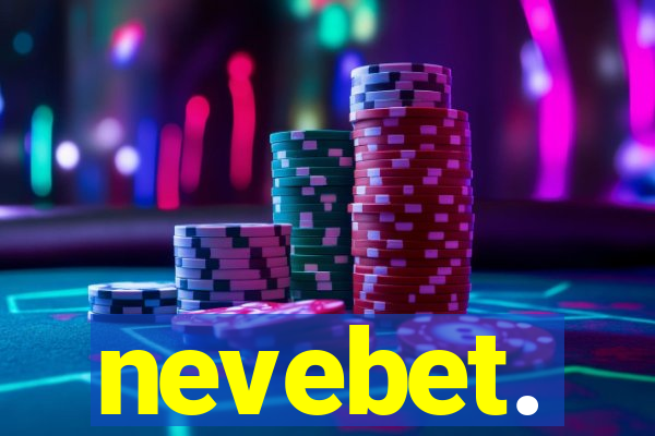 nevebet.