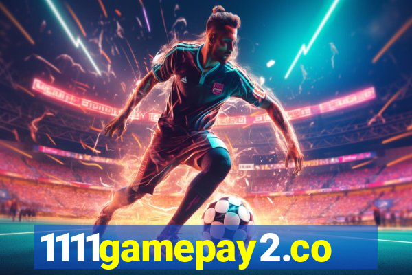 1111gamepay2.com