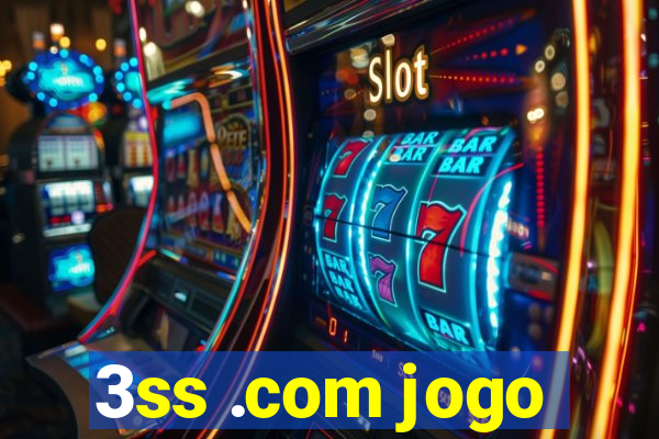3ss .com jogo