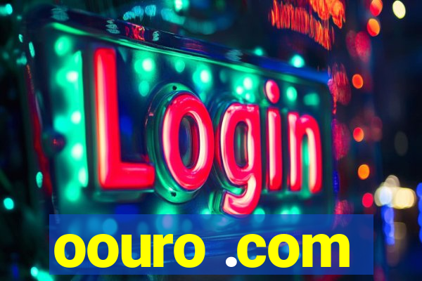 oouro .com