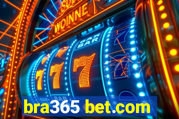 bra365 bet.com