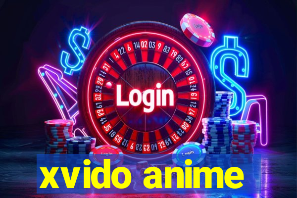 xvido anime