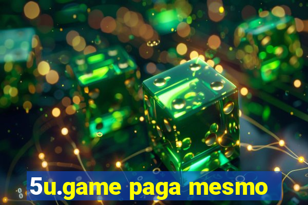 5u.game paga mesmo