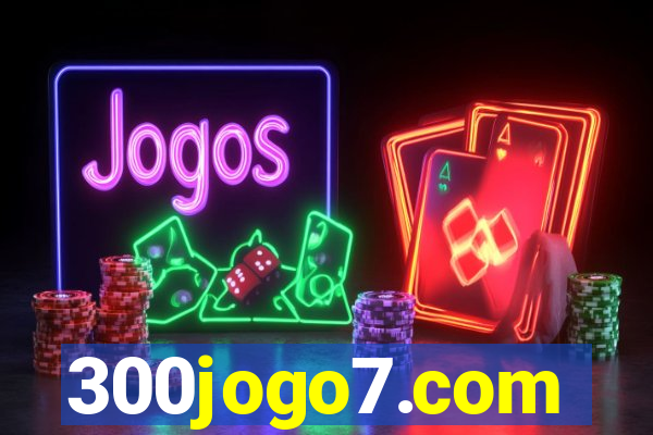 300jogo7.com