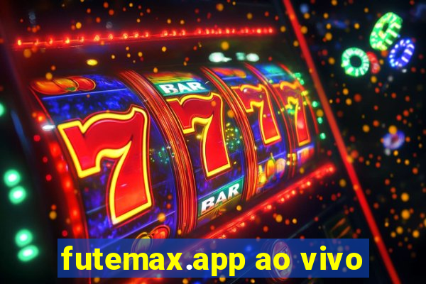 futemax.app ao vivo