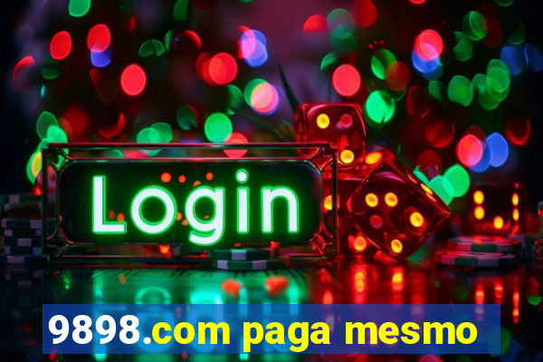 9898.com paga mesmo