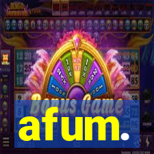 afum.