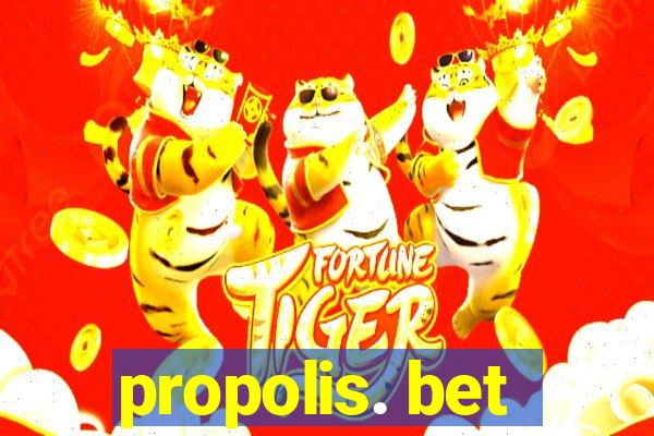 propolis. bet