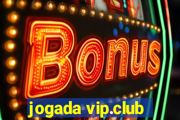 jogada vip.club