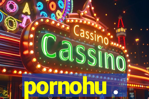 pornohu .