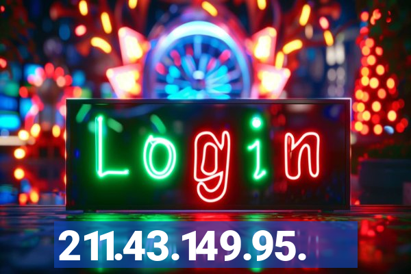 211.43.149.95.