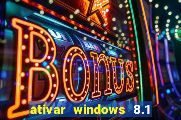 ativar windows 8.1 pro build 9600