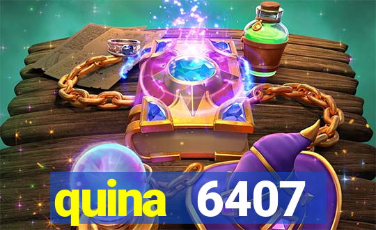 quina 6407 resultado de hoje