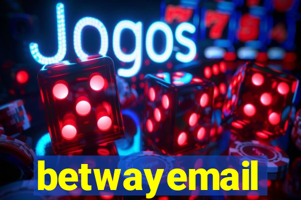 betwayemail
