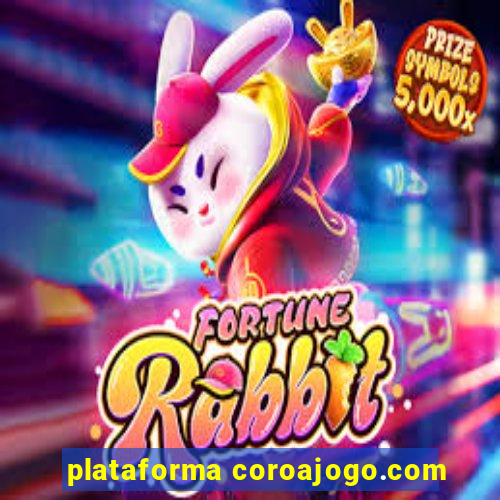 plataforma coroajogo.com