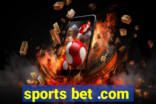 sports bet .com