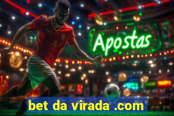 bet da virada .com