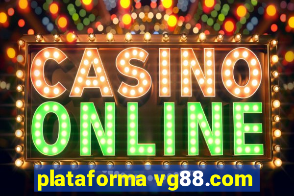 plataforma vg88.com