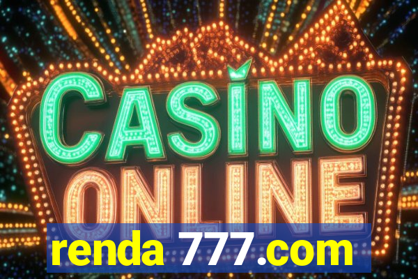 renda 777.com